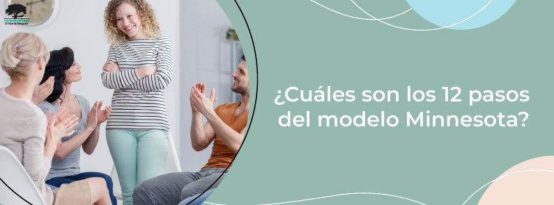 Hacienda del Lago - ¿Cuáles son los 12 pasos del modelo Minnesota?